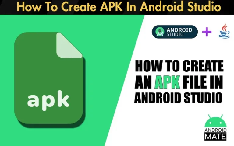 How To Create APK In Android Studio