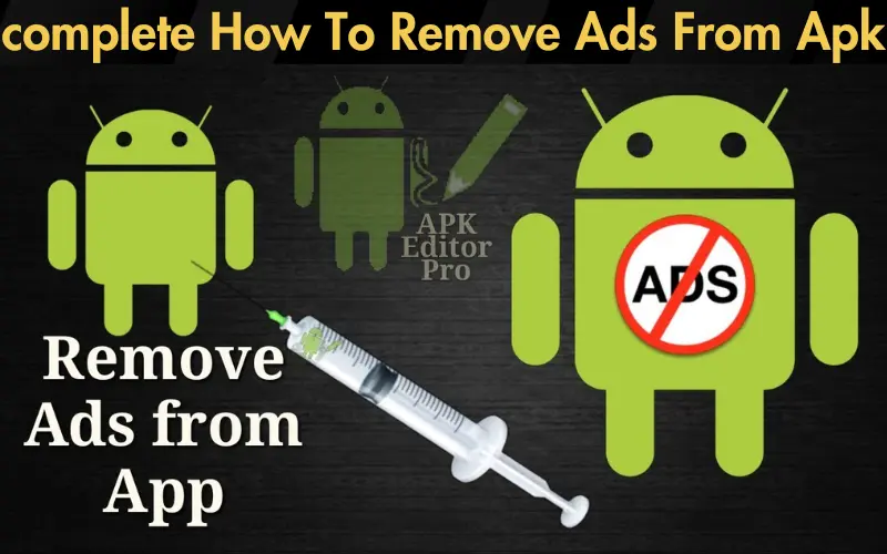 How To Remove Ads From Apk