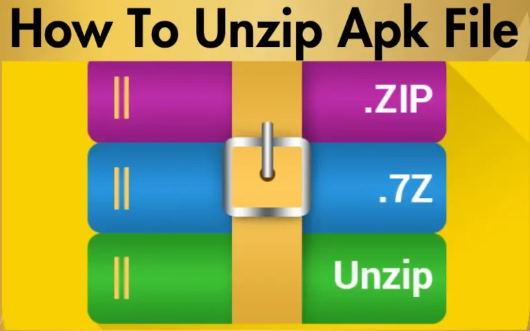 How To Unzip Apk File