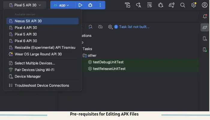 Pre-requisites for Editing APK Files