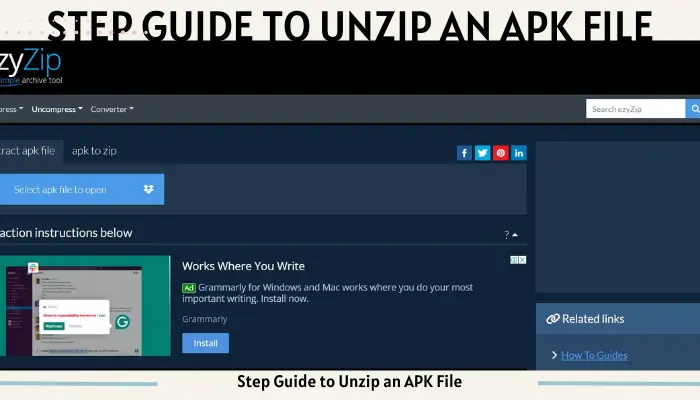 Step Guide to Unzip an APK File